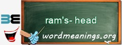 WordMeaning blackboard for ram's-head